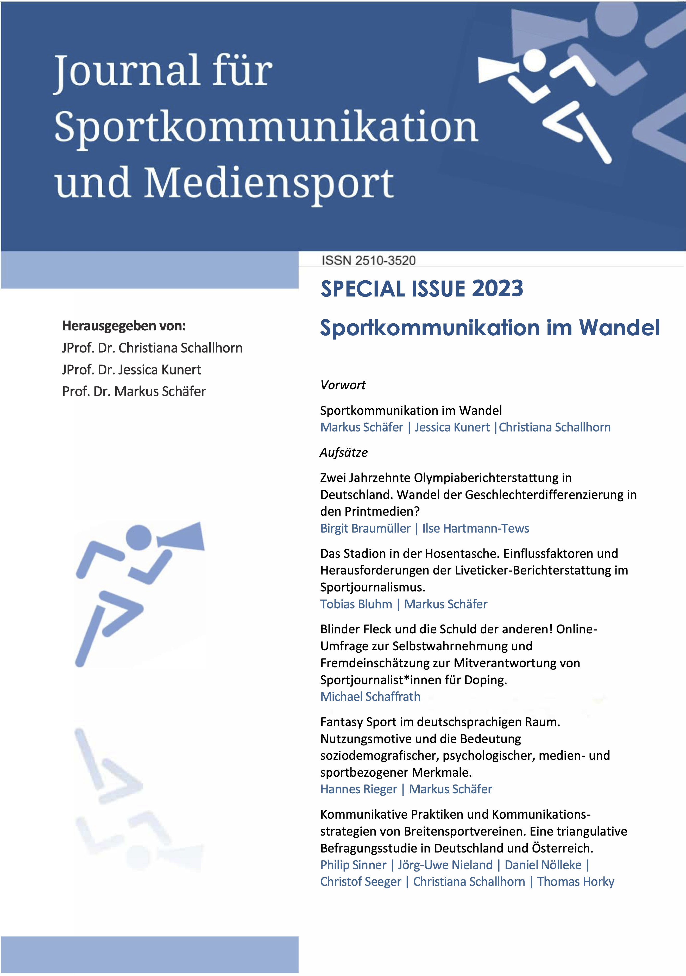 					Ansehen Bd. 8 Nr. 2 (2023): Special Issue: Sportkommunikation im Wandel
				
